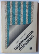 Tapetowanie mieszkań Jan Wojeński