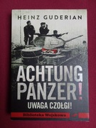 Achtung Panzer! Uwaga czołgi! Heinz Guderian