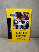 100 happydays, czyli jak się robi szczęście w 100 dni – poradnik rozwojowy