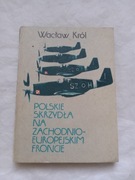 Polskie skrzydła na - Król