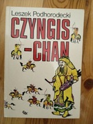 Czyngis-chan, Leszek Podhorodecki 