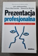 Prezentacja profesjonalna teoria i praktyka Jabłonowska Wachowiak Wincha