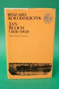 Ryszard Kołodziejczyk  Jan Bloch (1836-1902) PIW oprawa Twarda