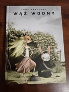 Tony Sandoval - Wąż wodny (wydanie II) Timof i cisi wspólnicy
