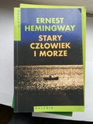 Ernest Hemingway Stary człowiek i morze