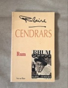 Rum - Blaise Cendrars (reportaż legendarnego pisarza)