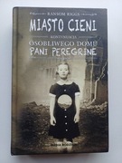 Miasto cieni Ransom Riggs, Małgorzata Hesko-Kołodzińska