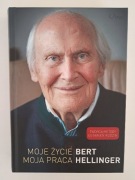 Bert Hellinger, Moje życie moja praca, autobiografia
