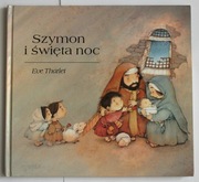 Szymon i święta noc Eve Tharlet