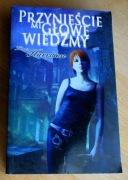 Kim Harrison - PRZYNIEŚCIE MI GŁOWĘ WIEDŹMY