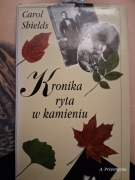Kronika ryta w kamieniu. Carol Shields
