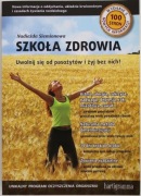 Szkoła zdrowia Uwolnij się od pasożytów i żyj bez nich Nadieżda Siemionowa