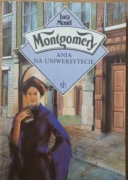 Ania na uniwersytecie - Lucy Maud Montgomery