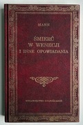 Śmierć w Wenecji i inne opowiadania Tomasz Mann Dolnośląskie