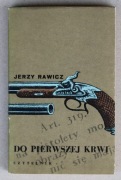 607 Do pierwszej krwi Jerzy Rawicz 