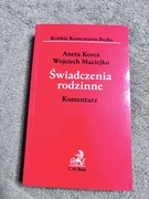 Świadczenia rodzinne - komentarz Aneta korcz Wojciech Matejko 2007