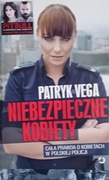 Niebezpieczne kobiety Patryk Vega