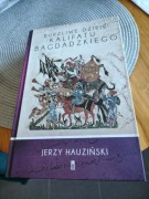 Burzliwe dzieje Kalifatu Bagdadzkiego - Jerzy Hauziński