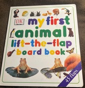 Pierwsza książeczka z klapkami o zwierzętach Książeczka kartonowa 