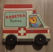 Karetka Piotrka Książeczka na kółkach