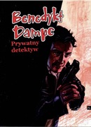 Benedykt Dampc. Prywatny detektyw. 2006 rok