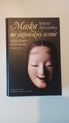 Maska na japońskiej scenie / Żeromska