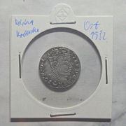 Stara Moneta Polska Królewska Trojak 3 Grosze Król Stefan Batory 1582 r.