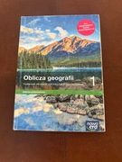 Oblicza geografii. Podręcznik. Klasa 1. Zakres podstawowy.