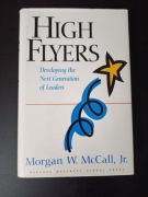 High Flyers: Developing the Next Generation of Leaders