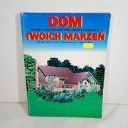 Dom Twoich Marzeń. Ponad 300 projektów amerykańskich