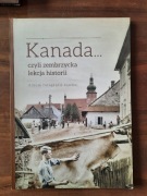 Kanada czyli zembrzycka lekcja historii - Album fotografii dawnej.