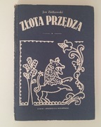 Zlota przędza opowieści kaszubskie i mazurskie