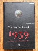 Tomasz Łubieński, 1939 zaczęło się we wrześniu