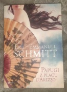 Papugi z placu d'arezzo Eric-Emmanuel Schmitt