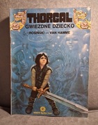 Thorgal - tom 7 - Gwiezdne dziecko - wydanie 1 - Orbita 1989