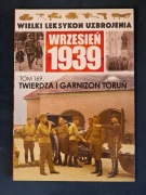 Rybak Pilarski Twierdza i garnizon Toruń WLU Wrzesień 1939 tom 169