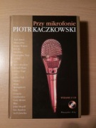 Przy mikrofonie Piotr Kaczkowski 