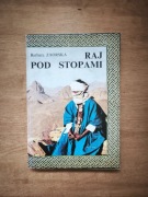 Raj pod stopami - Barbara Zaorska