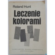Leczenie kolorami - Hunt Roland