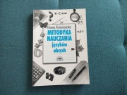 Metodyka nauczania języków obcych - Hanna Komorowska