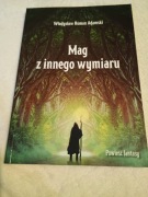 Mag z innego wymiaru – Władysław Adamski