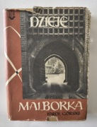 Dzieje Malborka Karol Górski