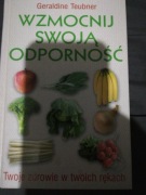 Wzmocnij swoją odporność Geraldine Teubner