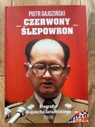 Czerwony Ślepowron Piotr Gajdziński Biografia Wojciecha Jaruzelskiego