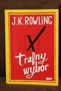 TRAFNY WYBÓR J.K. Rowling