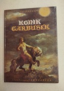 Książka Konik Garbusek - Piotr P.Jerszow , ilustr. J.M.Szancer 