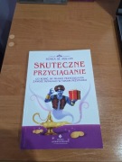 Sonia M. MILLER Skuteczne przyciąganie