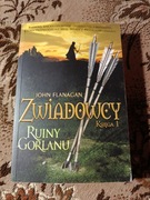 John Flanagan „ Zwiadowcy księga 1 ruiny gorlanu " 