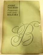 Prometeusz czyli życie Balzaca - Andre Maurois