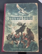 Cudowna podróż   Tom 1   Selma Lagerlóf   wydanie 1955 rok